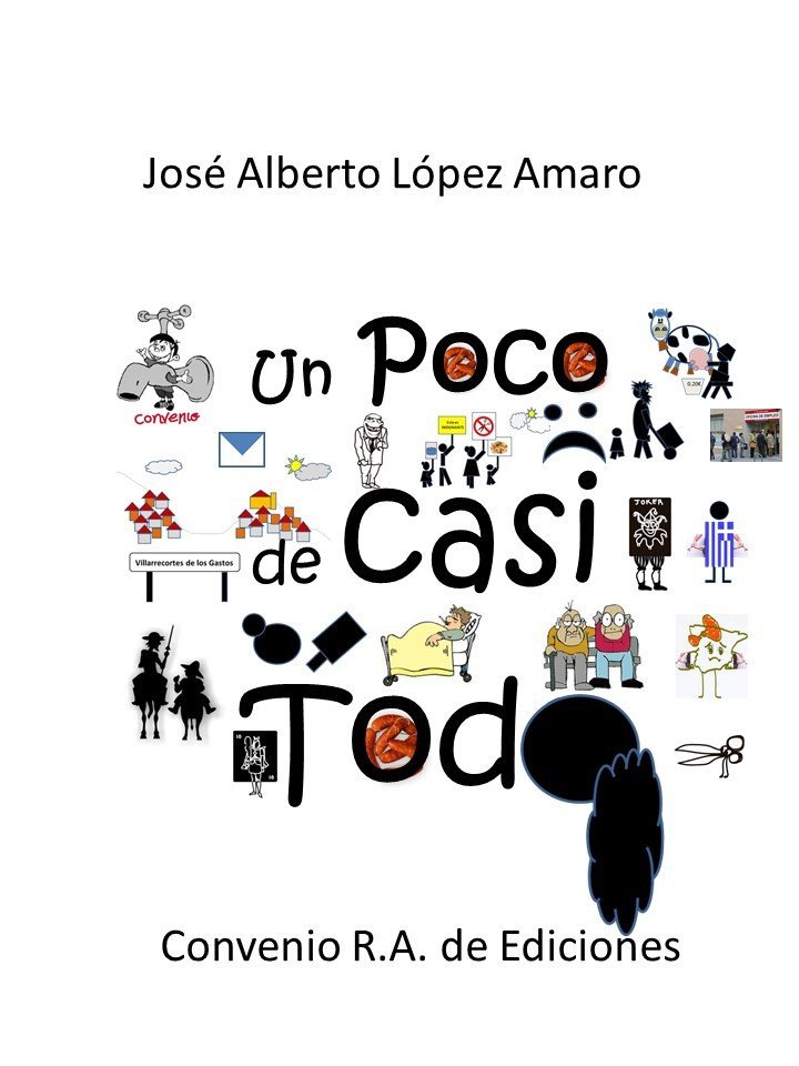 Portada del libro “Un poco de casi todo” de José Alberto López Amaro.