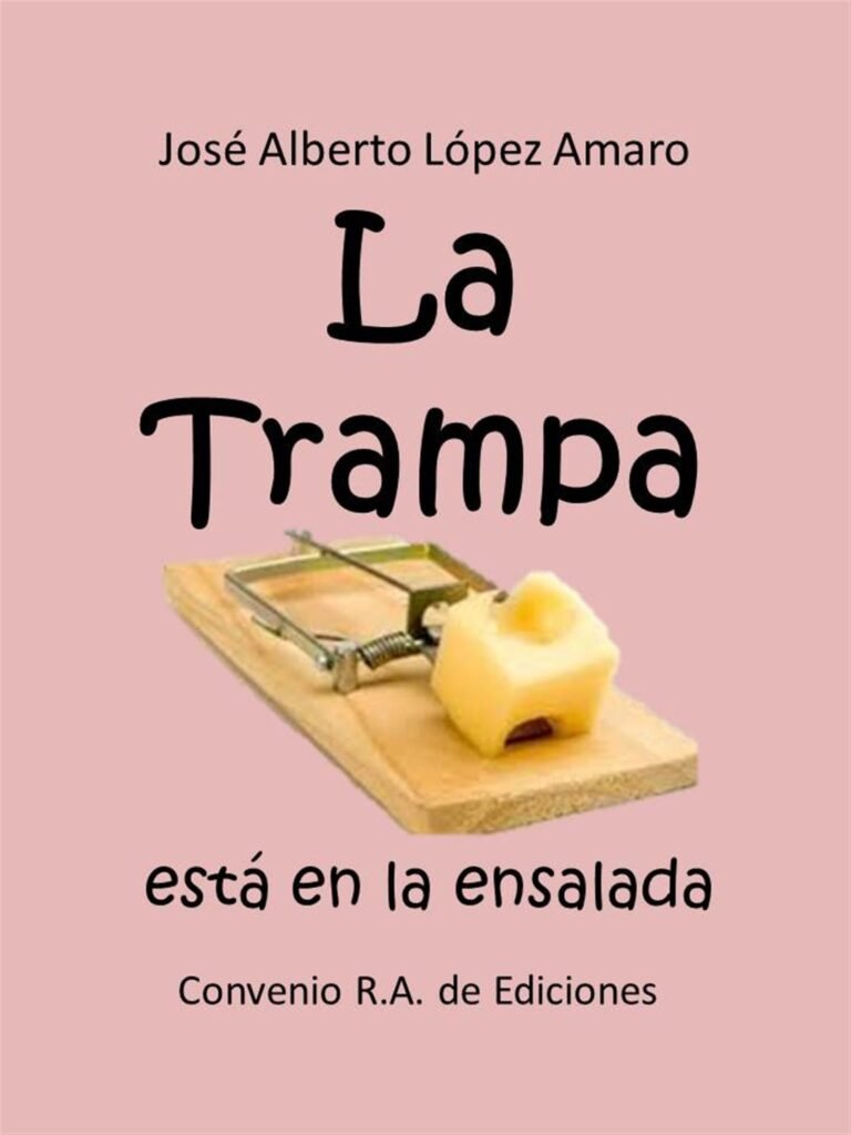 Portada del libro “La trampa está en la ensalada”.